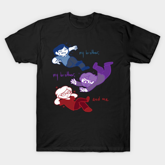 My Brother, My Brother, and Me T-Shirt by anotherentity